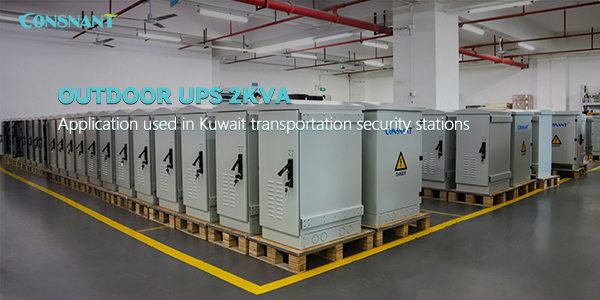 Outdoor UPS 2KVA application used in Kuwait transportation security stations